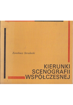 Kierunki scenografii współczesnej