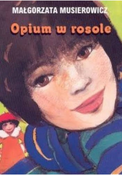 Opium w rosole