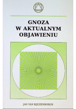 Gnoza w aktualnym objawieniu