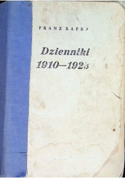 Kafka Dzienniki 1910 - 1923