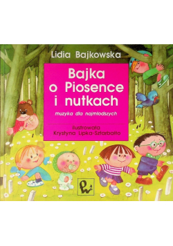 Bajka o Piosence i nutkach