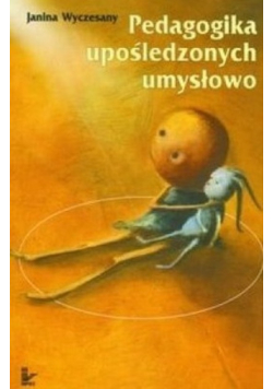 Pedagogika upośledzonych umysłowo