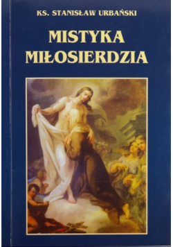 Mistyka Miłosierdzia