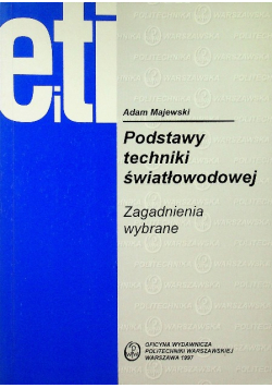 Podstawy techniki światłowodowej