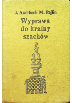 Wyprawa do krainy szachów