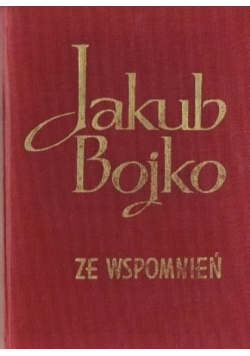 Bojko Ze wspomnień