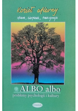 Albo albo Kozioł ofiarny Ofiara cierpienie transgresja