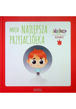Moja najlepsza przyjaciółka