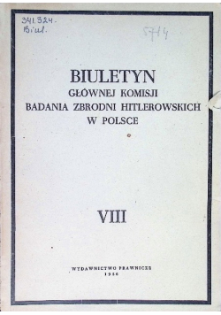 Biuletyn Głównej Komisji Badania Zbrodni Hitlerowskich w Polsce VIII