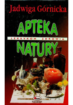 Apteka Natury Leksykon Zdrowia