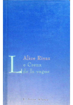Le Creux De La Vague