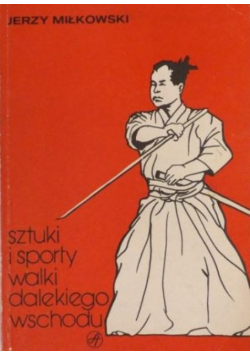 Sztuki i sporty walki Dalekiego Wschodu