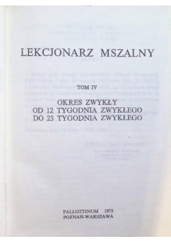 Lekcjonarz mszalny Tom IV
