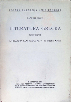 Literatura Grecka Tom I część 2 - 1932r.