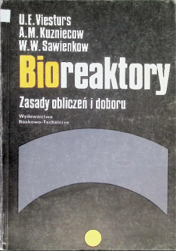 Bioreaktory zasady obliczeń i doboru