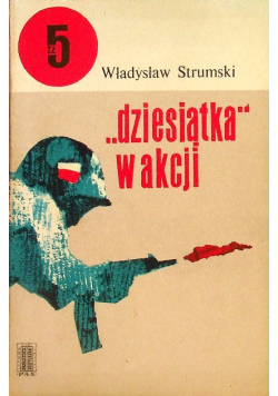 Dziesiątka w akcji