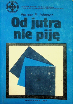 Od jutra nie piję
