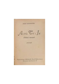 Auto Ty i Ja 1925r