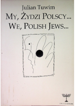 My Żydzi polscy We Polish Jews