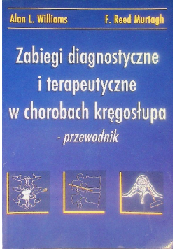 Zabiegi diagnostyczne i terapeutyczne w chorobach kręgosłupa