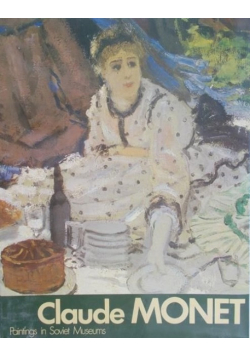 Claude Monet Paintings in Soviet Museums