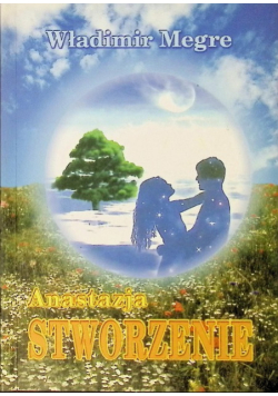 Anastazja Stworzenie