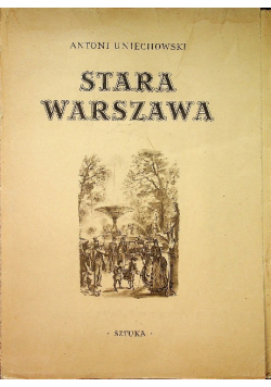 Stara Warszawa