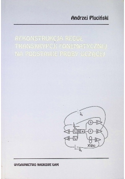 Rekonstrukcja reguł transkrypcji fonematycznej na podstawie próby uczącej