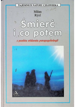 Śmierć i co potem