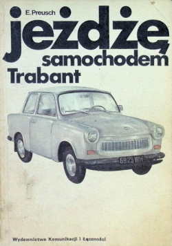 Jeżdżę samochodem Trabant