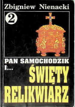 Pan Samochodzik i święty relikwiarz Tom 2