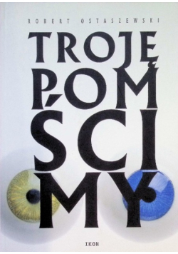 Troję pomścimy