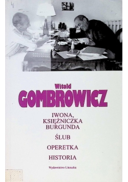 Iwona księżniczka Burgunda Ślub Operetka Historia