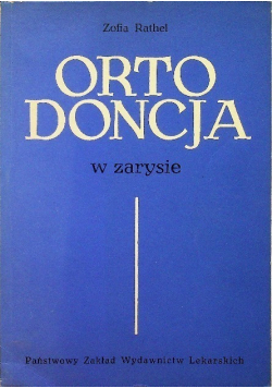 Ortodoncja w zarysie