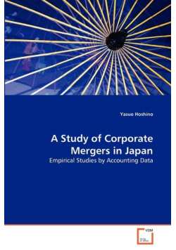 A Study of Corporate Mergers in Japan