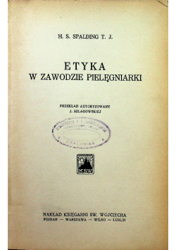 Etyka w zawodzie pielęgniarki 1930 r