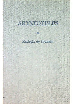 Arystoteles Zachęta do filozofii