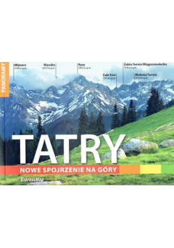 Tatry. Nowe spojrzenie na góry