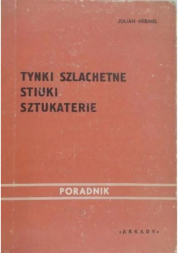 Tynki szlachetne stiuki sztukaterie