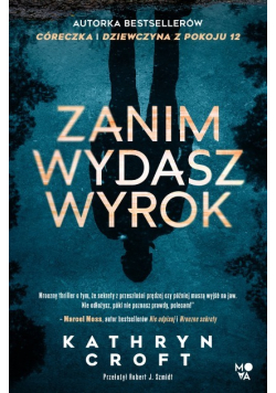 Zanim wydasz wyrok