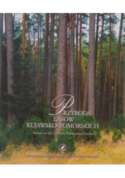Przyroda Lasów Kujawsko-Pomorskich