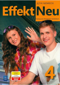 Język niemiecki Effekt Neu podręcznik Klasa 4 liceum i technikum