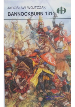 Bannockburn 1314