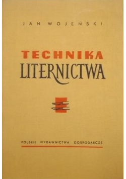 Techniki liternictwa
