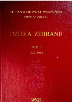 Dzieła zebrane Tom I