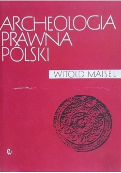 Archeologia prawna Polski
