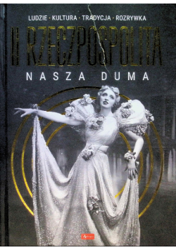 II Rzeczpospolita nasza duma
