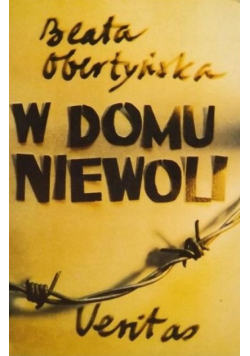 W Domu Niewoli