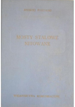 Mosty stalowe, nitowane