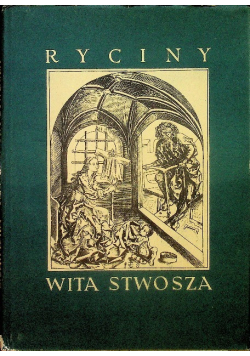 Ryciny Wita Stwosza